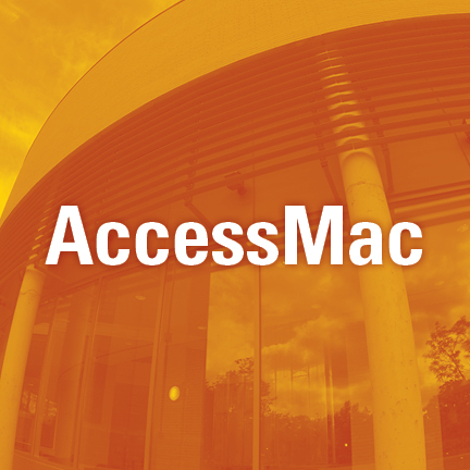 The title "AccessMac" is written over building with the Brighter World Yellow highlight. The contact information for the Accessbility Program Manager at AccessMac, Kate Brown, is also embedded and she can be reached on her phone at 1 (905) 525-9140 extension 24644 or through email at access@mcmaster.ca.